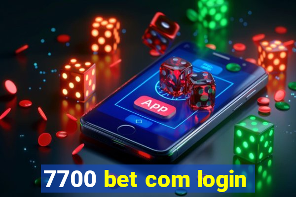 7700 bet com login